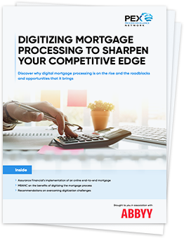 Digitizing Mortgage Processing to Sharpen Your Competitive Edge | PEX Report